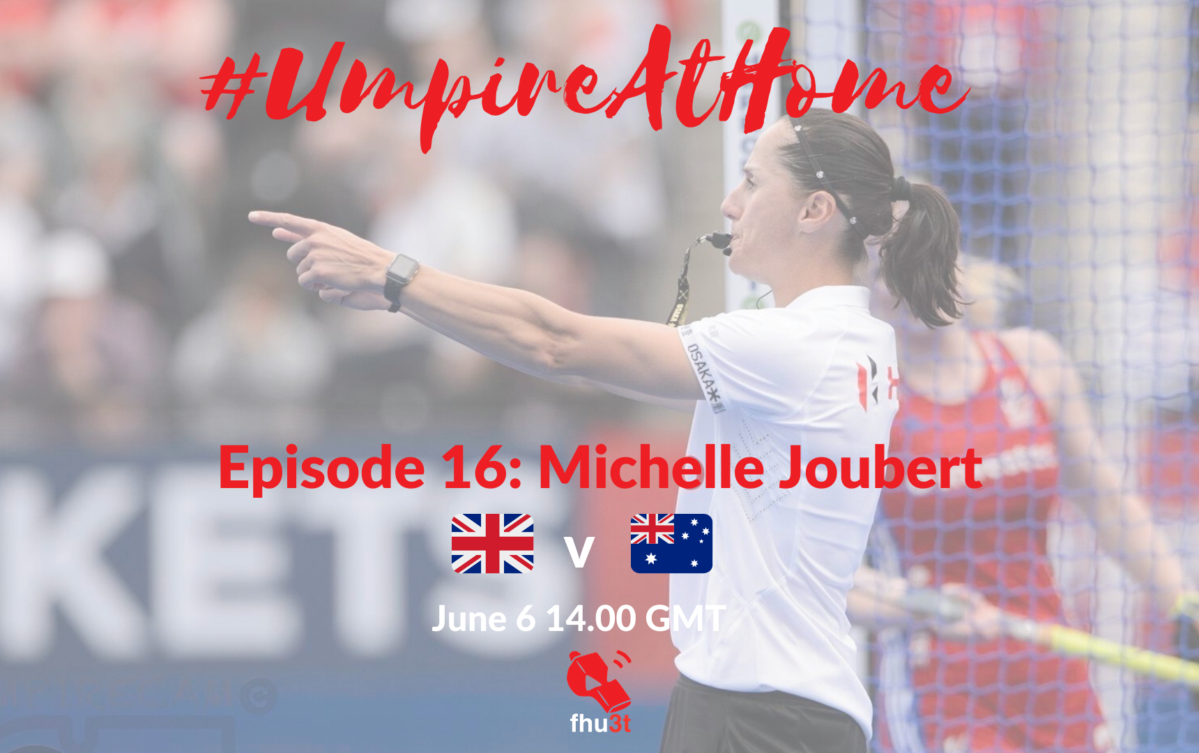 UmpireAtHome Ep. 16 with Michelle Joubert FHumpires