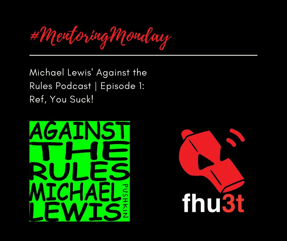 Ref You Suck Mentoringmonday Fhumpires