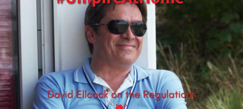 David Ellcock on the Regulations | Hockey Umpiring Skills | #UmpireAtHome #TBT