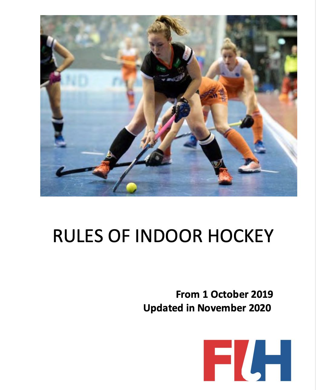 Minor Updates to 2019 Rules of Hockey and Indoor Hockey FHumpires