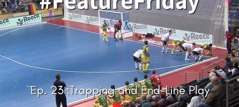 Trapping and End-Line Play | Hockey Rules and Interpretations | #FeatureFriday Ep. 23i