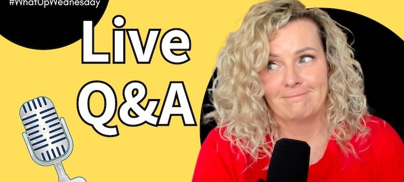 Live Q&A #WhatUpWednesday Ep. 41